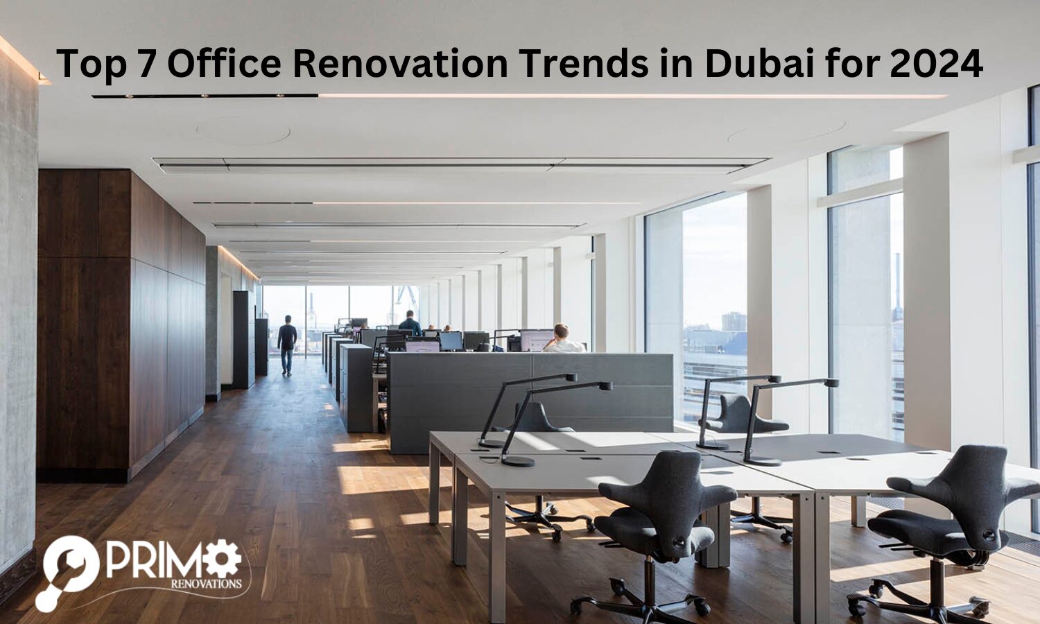 Top 7 Office Renovation Trends in Dubai for 2024