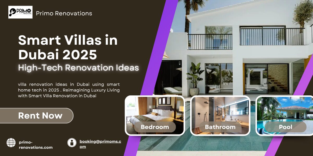 Villas High-Tech Renovation Ideas for Dubai 2025